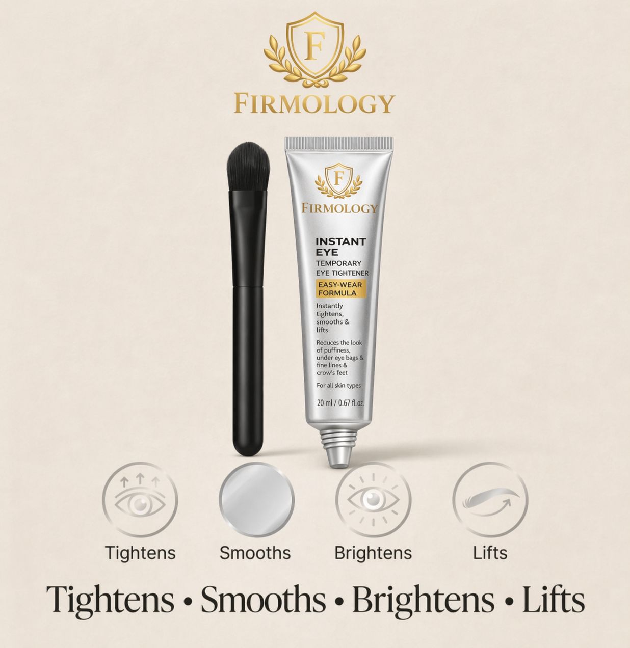 Firmology™ Instant Eye Tightener
